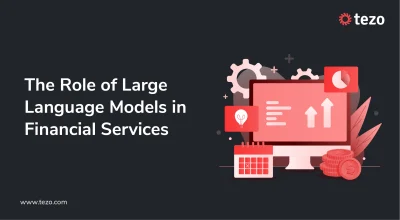The Role of Large Language Models in Financial Services