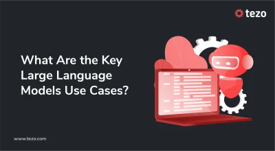 Key Large Language Models Use Cases